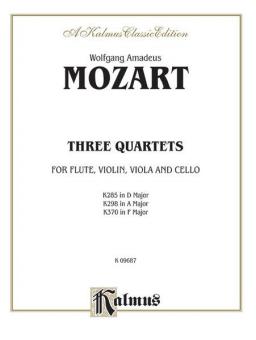 Three Quartets, K. 285, 298, 370 