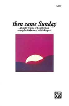 Then Came Sunday 