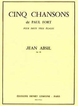 5 Chansons de Paul Fort op. 18 