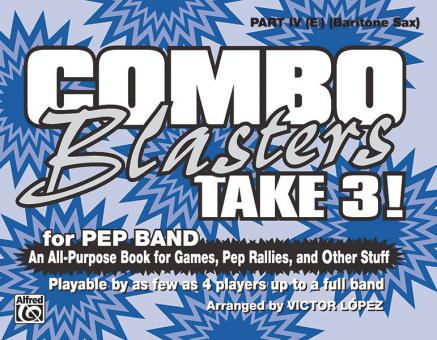 Combo Blasters Take 3! Part IV (E-Flat) (Baritone Sax) 