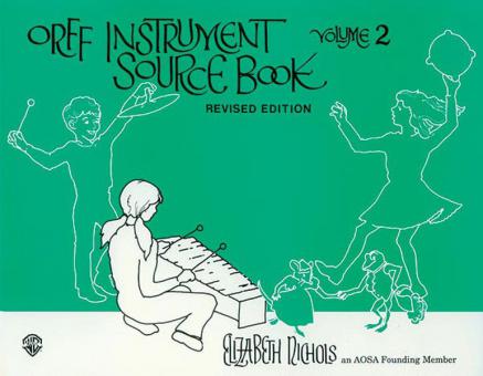 Orff Instrument Source Book Vol. 2 