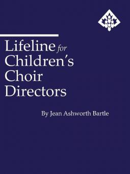 Lifeline For Children's Choir Directors 