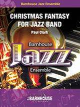A Christmas Fantasy For Jazz Band 