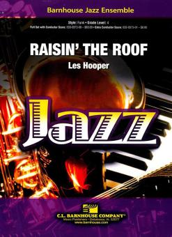 Raisin' The Roof 