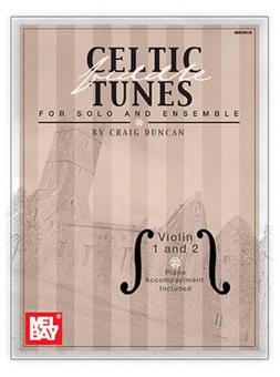 Celtic Fiddle Tunes for Solo and Ensemble 