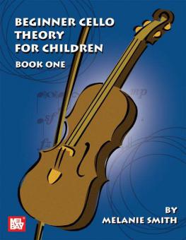 Beginner Cello Theory For Children, Book 1 