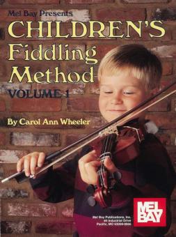 Children's Fiddling Method Vol. 1 