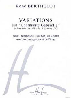 Variations sur Charmante Gabrielle 