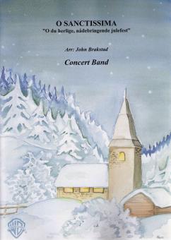 O Sanctissima, O Du Fröhliche 