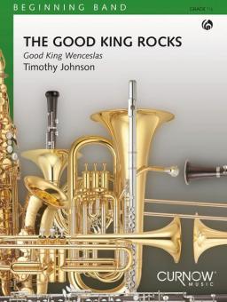 The Good King Rocks 
