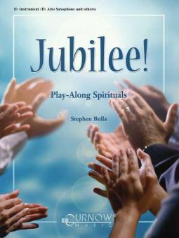 Jubilee! Play-Along Spirituals for Eb Instruments 