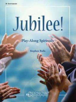 Jubilee! Play-Along Spirituals for Bb Instruments 
