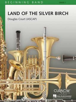 Land Of The Silver Birch 