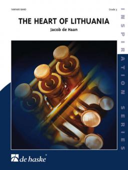 The Heart of Lithuania (Fanfarenorchester) 