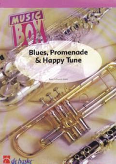 Blues, Promenade & Happy Tune 