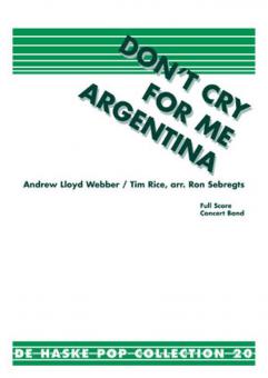 Don't Cry For Me Argentina 