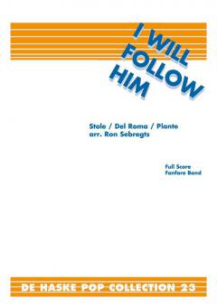 I Will Follow Him (Fanfarenorchester) 