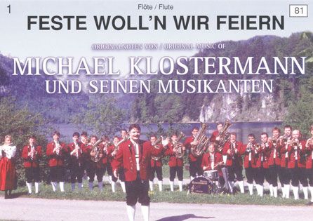 Feste woll'n wir feiern 