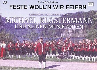 Feste woll'n wir feiern 