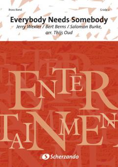 Everybody Needs Somebody 