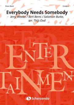 Everybody Needs Somebody 