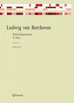 Streichquartett F-Dur Op. 18 Nr. 1 
