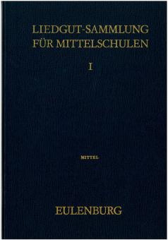 Liedgutsammlung Band I für mittlere Singstimme 