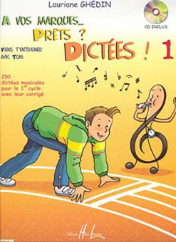 A vos marques.. Prêts ? Dictées ! 1 