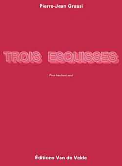 3 Esquisses 