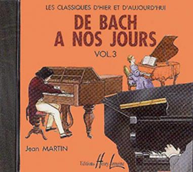 De Bach à nos jours 3 