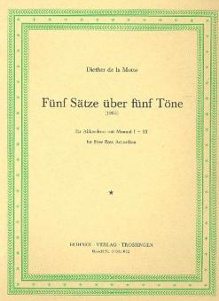 Fünf Sätze über fünf Töne 