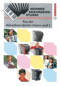 Was der Akkordeonspieler wissen muss! 