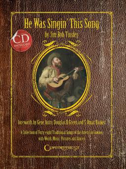 He Was Singin' This Song 