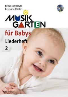 Musikgarten für Babys: Liederbuch 2 