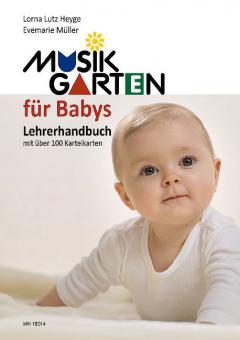 Musikgarten für Babys: Lehrerhandbuch 