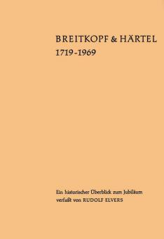 Breitkopf & Härtel 1719-1969 