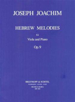 Hebraeische Melodien op. 9 