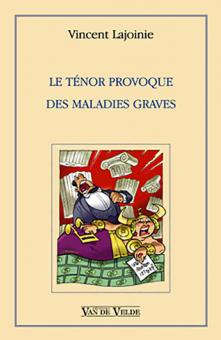 Le Tenor provoque des maladies graves 
