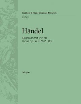Orgelkonzert (Nr. 9) B-Dur op. 7/3 HWV 308 