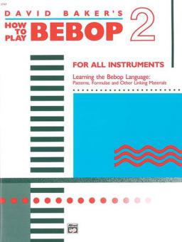 How To Play Bebop Vol. 2 