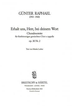 Erhalt uns, Herr, bei deinem Wort op. 30/2 