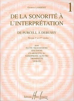 De la sonorité à l'interprétation 1 de Purcell à Debussy 
