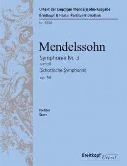 Sinfonie Nr. 3 a-Moll op. 56 MWV N 18 'Schottische Symphonie' 