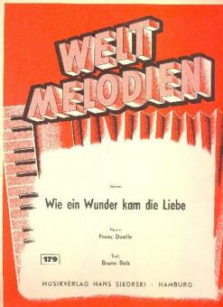 Wie ein Wunder kam die Liebe 