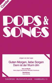 Guten Morgen, liebe Sorgen / Dann ist der Wurm drin 