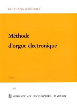 Méthode d'orgue électronique - Tome 1 