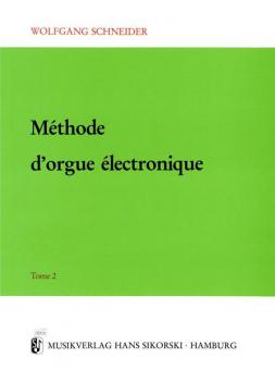 Méthode d'orgue électronique - Tome 2 