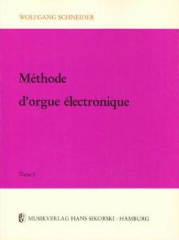 Méthode d'orgue électronique - Tome 3 