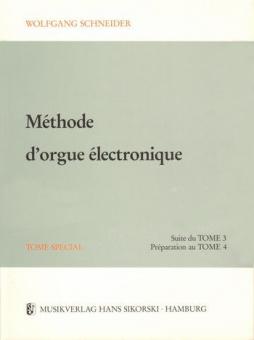Méthode d'orgue électronique - Tome spécial 
