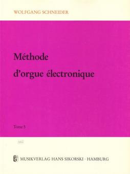 Méthode d'orgue électronique - Tome 5 